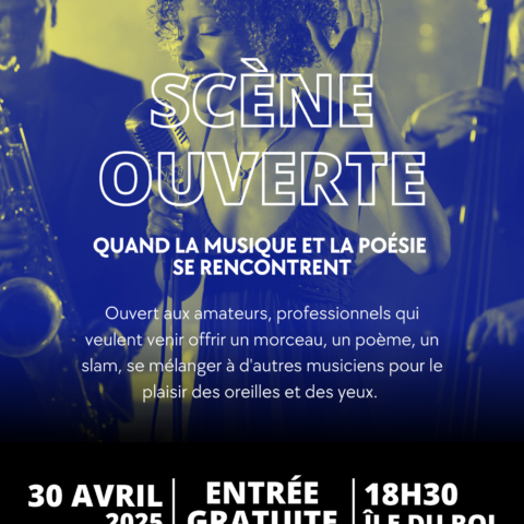 Scène ouverte – 30 avril