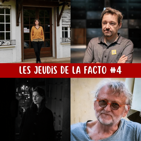 Les jeudis de la Facto #4 – 25 janvier 2024