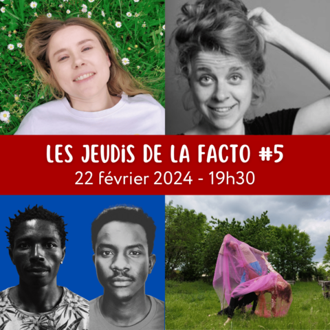 Les jeudis de la Facto #5 – 22 février 2024