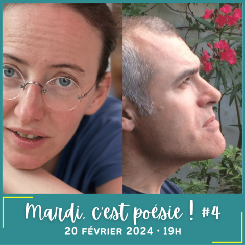 Mardi c’est poésie ! #4 – 20 février 2024