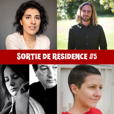 Sortie de résidence – 06 mars 2025
